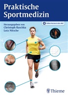 Nitsche, Nitsche, Lutz Nitsche, Christop Raschka, Christoph Raschka - Praktische Sportmedizin