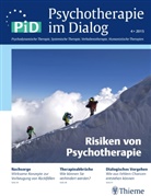 Maria Borcsa, Michael Broda, Volker Köllner - Psychotherapie im Dialog (PiD) - 4/2015: Risiken von Psychotherapie