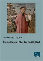 Giovanni Andrea Scartazzini - Abhandlungen über Dante Alighieri