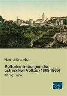 Heinrich Rosenthal - Kulturbestrebungen des estnischen Volkes (1869-1900)