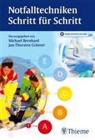 Michae Bernhard, Michael Bernhard, Gräsner, Gräsner, Jan-Thorsten Gräsner - Notfalltechniken Schritt für Schritt