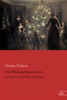 Charles Dickens - Eine Weihnachtsgeschichte