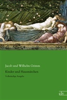 Jacob Grimm, Jacob und Wilhelm Grimm, Wilhelm Grimm - Kinder und Hausmärchen