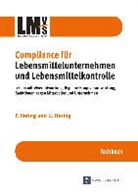 Fabia Hering, Fabian Hering, Ute Hering - Compliance für Lebensmittelunternehmen und Lebensmittelkontrolle