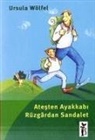 Ursula Wölfel - Atesten Ayakkabi Rüzgardan Sandalet