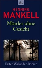 Henning Mankell - Mörder ohne Gesicht