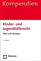 Jan Kepert, Jan (Prof. Dr. Kepert, Peter-Christian Kunkel, Peter-Christian (P Kunkel - Kinder- und Jugendhilferecht