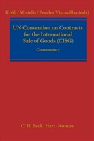 Stefan Kröll, Loukas Mistelis, Loukas A. Mistelis, Pilar Perales Viscasillas, Pilar Rerales Viscasillas - UN Convention on Contracts for the International Sale of Goods (CISG)