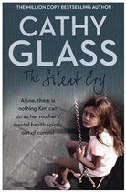 Cathy Glass - The Silent Cry