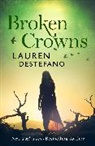 Lauren DeStefano, DeStefano Lauren - Broken Crowns