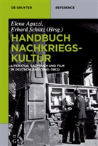 Elen Agazzi, Elena Agazzi, Schütz, Schütz, Erhard Schütz - Handbuch Nachkriegskultur