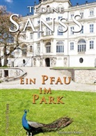 Tedine Sanss - Ein Pfau im Park