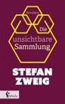 Stefan Zweig - Die unsichtbare Sammlung