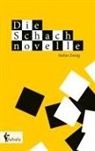 Stefan Zweig, Violetta Wegel - Die Schachnovelle