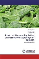 Neelm Munir, Neelma Munir, Shagufta Naz, Samr Pervaiz, Samra Pervaiz - Effect of Gamma Radiation on Post-harvest Spoilage of Spinach