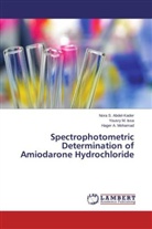 Nora Abdel-Kader, Nora S Abdel-Kader, Nora S. Abdel-Kader, Yousry Issa, Yousry M Issa, Yousry M. Issa... - Spectrophotometric Determination of Amiodarone Hydrochloride