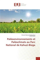 Chanta Kabonyi Nzabandora, Chantal Kabonyi Nzabandora, Emile Roche - Paleoenvironnements et