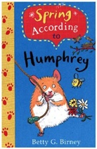 Betty G Birney, Betty G. Birney, Birney Betty G., Jason Chapman, Chapman Jason - Spring According to Humphrey