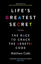 Matthew Cobb, Professor Matthew Cobb - Life's Greatest Secret