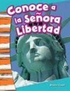 Sharon Coan - Conoce a la Señora Libertad