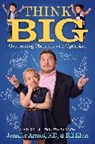 Jennifer Arnold, Jennifer/ Klein Arnold, Bill Klein - Think Big