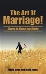 David Jones, Isella Jones - The Art Of Marriage!