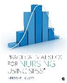 Herschel Knapp, Herschel (Hersch) E. (Edmond) Knapp, Herschel E. Knapp - Practical Statistics for Nursing Using Spss