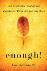 Laurie McCammon, Laurie (Laurie McCammon) McCammon, MS Laurie McCammon, Laurie McCammon MS - Enough!