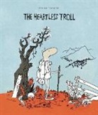 Oyvind Torseter, Øyvind Torseter, Yvind Torseter, Oyvind Torseter, Øyvind Torseter, Yvind Torseter - The Heartless Troll