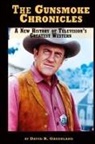 David R. Greenland - The Gunsmoke Chronicles