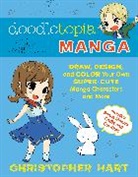 C Hart, Christopher Hart - Doodletopia Manga