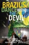 Dave Zirin, Zirin Dave - Brazil's Dance With The Devil (updated Olympics Edition)