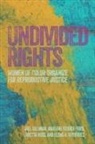 Marlene Gerber Fried, Marlene Gerber, GERBER MARLENE, Elena Gutierrez, Elena Gutiérrez, Gutierrez Elena... - Undivided Rights