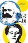 Paul Le Blanc, Blanc Paul Le, Paul Le Blanc, Paul Le Blanc, Paul Le Blanc - From Marx to Gramsci