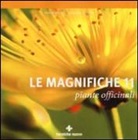 Frank Meyer, Michael Straub - Le magnifiche 11 piante officinali