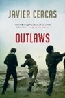Javier Cercas - Outlaws
