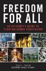 JD Hyland, Kelly Hyland, Kavitha Sreeharsha - Freedom for All