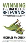 Michael McQueen - Winning the Battle for Relevance