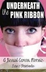 Laura Chamberlin - Underneath the Pink Ribbon