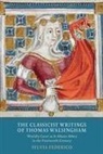 Sylvia Federico, Sylvia (Customer) Federico - The Classicist Writings of Thomas Walsingham