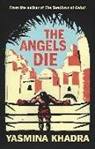 Howard Curtis, Yasmina Khadra - The Angels Die
