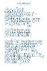 Florian Idenberg, Michael Maltzan, Niall Mclaughlin, Hilary Sample - Social Transparency – Projects on Housing