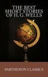 H. G. Wells - The Best Short Stories of H.G. Wells