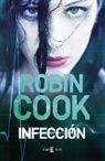 Robin Cook - Infección