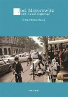 Joel Meyerowitz, Alessia Tagliaventi, Joel Meyerowitz - Conversations with Joel Meyerowitz