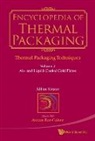 Allan Kraus - Encyclopedia of Thermal Packaging, Set 1: Thermal Packaging Techniques - Volume 2: Air- And Liquid-Cooled Cold Plates