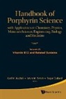 Roger Guilard, Karl M Kadish, Karl M. Kadish, Kevin M Smith, Kevin M. Smith - Handbook of Porphyrin Science: With Applications to Chemistry, Physics, Materials Science, Engineering, Biology and Medicine - Volume 25: Vitamin B12 and Related Systems