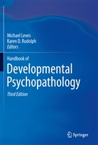 D Rudolph, D Rudolph, Michae Lewis, Michael Lewis, Karen D. Rudolph - Handbook of Developmental Psychopathology