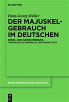 Hans-Georg Müller - Der Majuskelgebrauch im Deutschen
