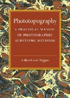 Arthur Lovat Higgins, Higgins Arthur Lovat - Phototopography